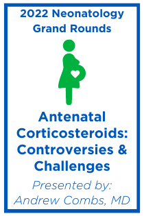 Antenatal Corticosteroids: Controversies and Challenges Banner